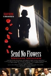 Send No Flowers (2013) poster